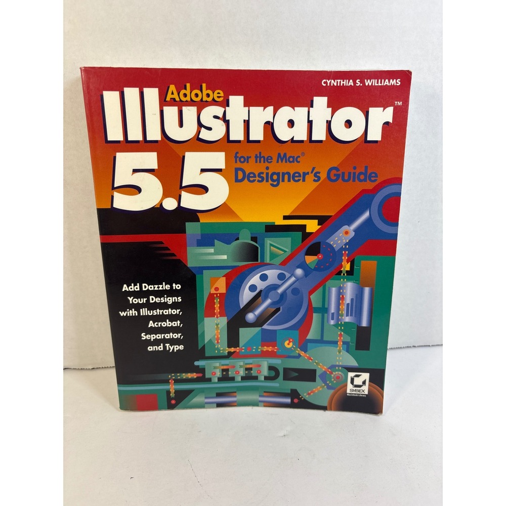 Adobe Illustrator 5.5 Mac Designer Guide Cynthia Williams Sybex Vintage Book